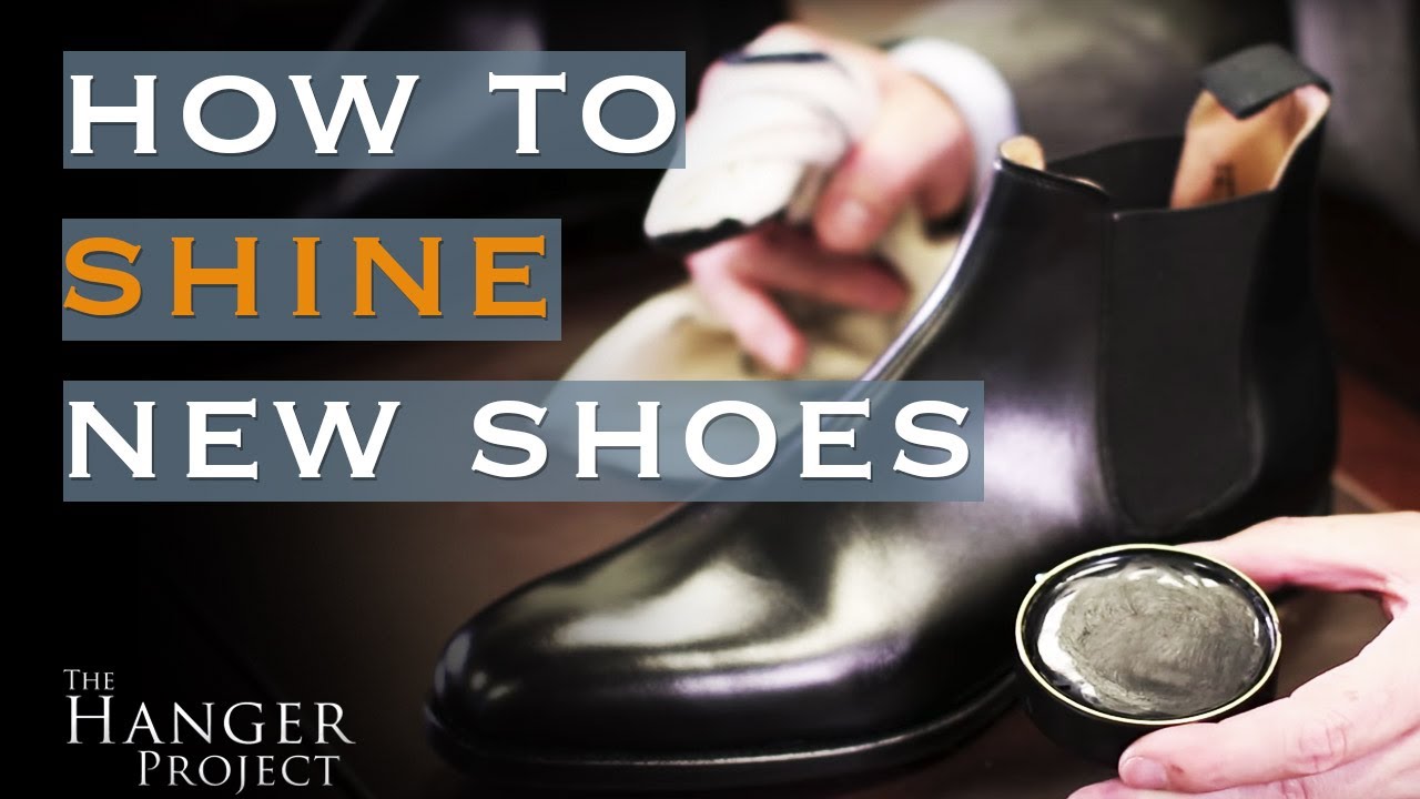 How to Shine New Shoes