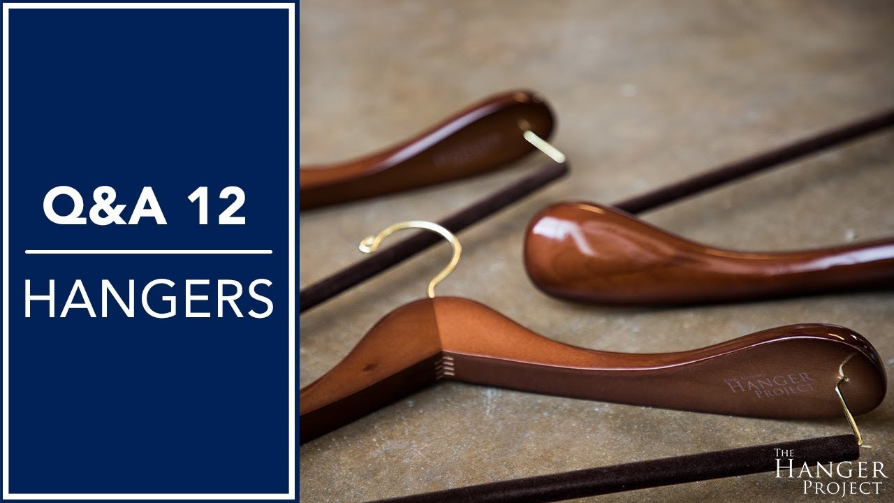 Q & A: Episode 12 | Hangers